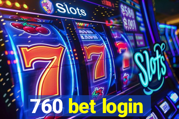 760 bet login